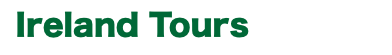 &nbsp;Ireland Tours