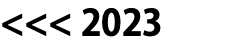 <<< 2023
